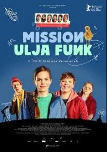  Фильм Миссия Ули Фанк
